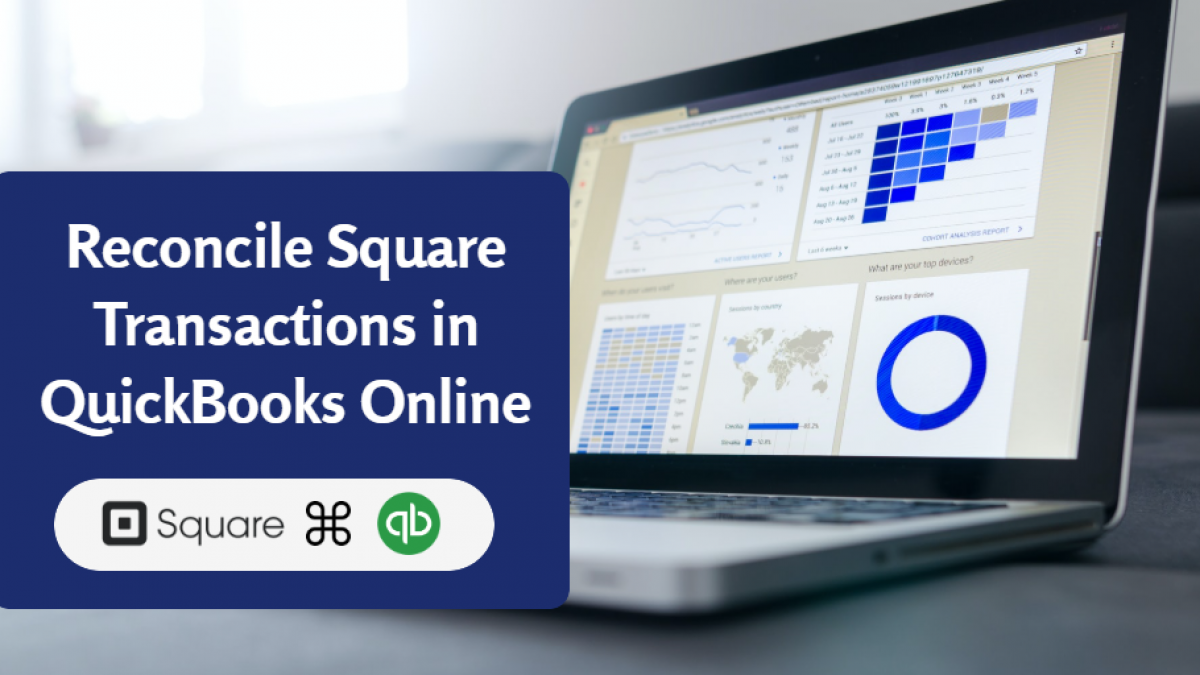 how do you reconcile little square multiple in quickbooks for mac 2016